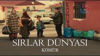 Sırlar Dünyası - KÖMÜR