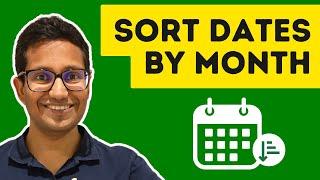 Easy Trick to Sort Dates by Month in Excel (Formulas)