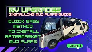 Quick Easy Way To Install Aftermarket Mud Flaps On Your RV