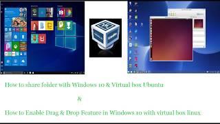 How to share folder in Virtual Box & Enable Drag Drop feature