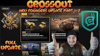 CROSSOUT - NEW FOUNDERS UPDATE (PART 1+2)