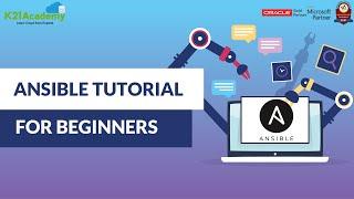 Ansible Tutorial for Beginners | Learn Ansible Step By Step | K21Academy