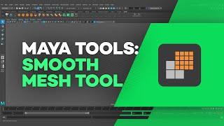 Maya's Smooth Mesh Tool