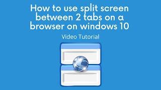 How To Use Split Screen On A Web Browser