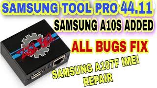 SAMSUNG TOOL PRO 44.11 LATEST SETUP A10S IMEI REPAIR FIX A107S IMEI REPAIR FIX