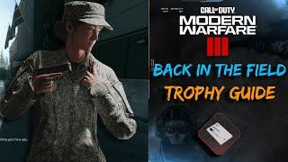 Call of Duty Modern Warfare 3 - Back in the Field Trophy Achievement Guide.