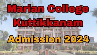 Marian College Kuttikkanam// UG Admission 2024 // Apply now // Autonomous college