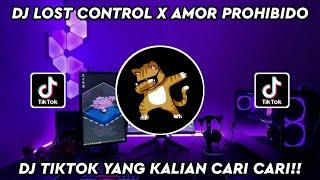 DJ LOST CONTROL X AMOR PROHIBIDO || DJ TIKTOK TERBARU 2022 || SCARLET FVNKY