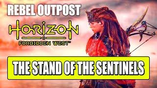 Rebel Outpost - The Stand of the Sentinels | Horizon Forbidden West