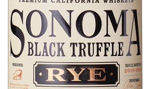 Sonoma Black Truffle Rye Whiskey Tasting Live on BourbonBLog