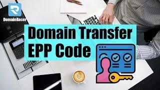 How to Get EPP Code from DomainRacer 2024 ?