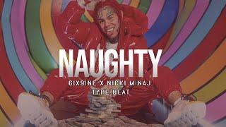 [FREE] 6IX9INE x Nicki Minaj  Type Beat "NAUGHTY" | Trap Type Beat