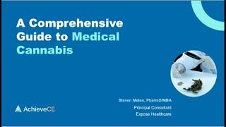 A Comprehensive Guide to Medical Cannabis - Live Webinar on 05/21/24