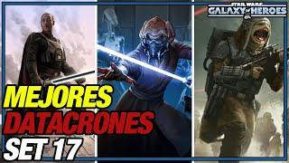 Mejores Datacrones Set 17 - ¿Cuales Debemos Farmear? | Star Wars: Galaxy of Heroes