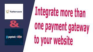 Paystack and Flutterwave Integration Tutorial | Multiple payment gateway Integration