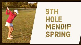 9TH HOLE MENDIP SPRING