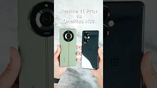 Realme 11 Pro+ vs OnePlus Nord N30 Camera Comparison!