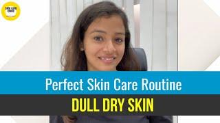 SkinCare Routines 2021 l Dry DULL SKIN care routine l #shorts