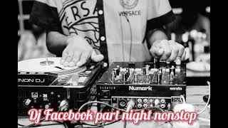 DJ FACEBOOK NIGHT PARTY NONSTOP BONGO FLEVA 