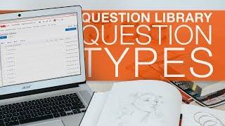 Question Types in the Question Library