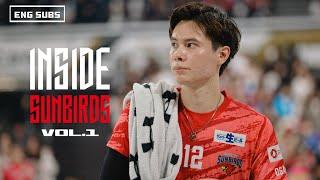 【開幕密着】INSIDE SUNBIRDS 24-25 EP.1