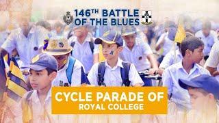 Cycle Parade of Royal College – 146th Battle of the Blues