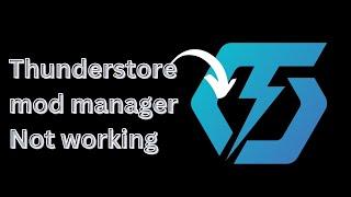 Thunderstore mod manager not working  20 Tips to Fix in 2024