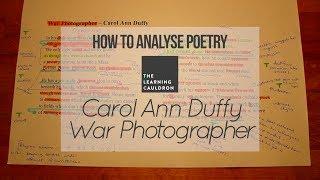 Carol Ann Duffy's "War Photographer" | How to Analyse Poetry