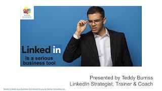 Master Using LinkedIn as a Business Tool Webinar - 12/2022