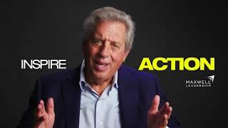 Mastering the Message: How to Inspire ACTION with John Maxwell