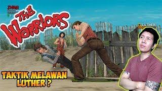 Melawan Geng The Rogues dan Luther - The Warriors Indonesia