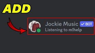 How To Add Jockie Music Bot To Discord Server