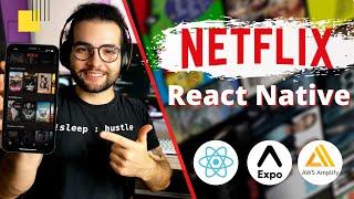   Let's Build the Netflix App in React Native & AWS Amplify (Tutorial for Beginners)