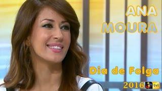 Ana Moura *2016 TVI* Dia de Folga