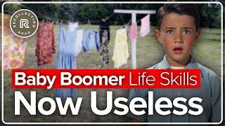 Baby Boomer Life Skills, That Are Useless Today