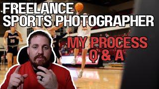 Freelance Sports Photographer- Q&A