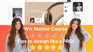 Wix Master Course Tips to design like a PRO!