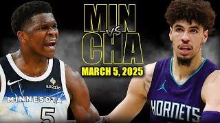 Minnesota Timberwolves vs Charlotte Hornets Full Game Highlights - March 5 | NBA Regular Season