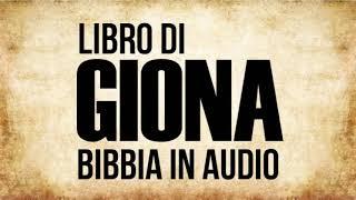 32 - Libro di Giona (BIBBIA ITALIANA IN AUDIO)