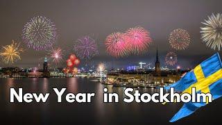 New Year in Stockholm - A Great Way To Celebrate New Year in Sweden.