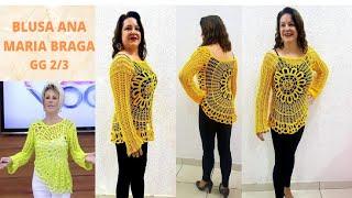 BLUSA ANA MARIA BRAGA DE GG DE CROCHÊ PARTE --2/3