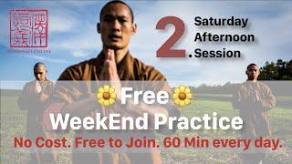  WeekEnd Practice  Session 2: Saturday Afternoon (60 Min)