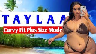 TaylaPlus Size Models American Brands Ambassador|Curvy Plus Size Model|Lifestyle, Biography, Wiki