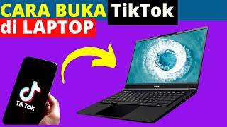 CARA BUKA APLIKASI TIK TOK DI LAPTOP/KOMPUTER - TEACH ID