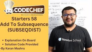 Codechef Starters 58 | Add To Subsequence SUBSEQDIST Solution | In Hindi | Explanation + Code