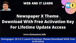 Newspaper 10 Theme Free Activation | Newspaper X Theme Free Download Bangla Tutorial