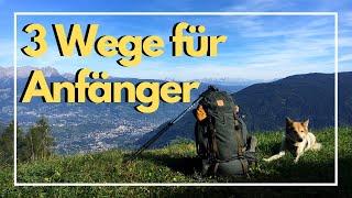 Fernwandern | 3 Fernwanderwege für Anfänger