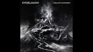 Dark Ambient  Sysselmann - I Fjellets Hastighet (Full Album)