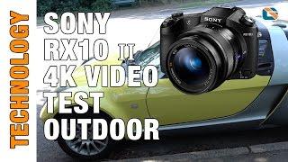 Sony RX10 II 4K 100Mbps Outdoor Video Test #SonyRX10ii