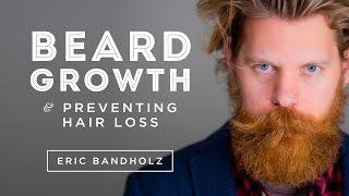 How To Grow & Maintain a Beard &  Hair Loss Prevention with Rogaine - Eric Bandholz - Beardbrand